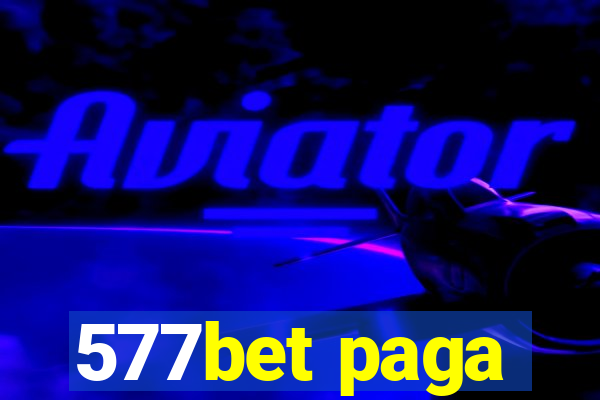 577bet paga